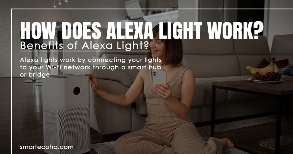 How does Alexa light works