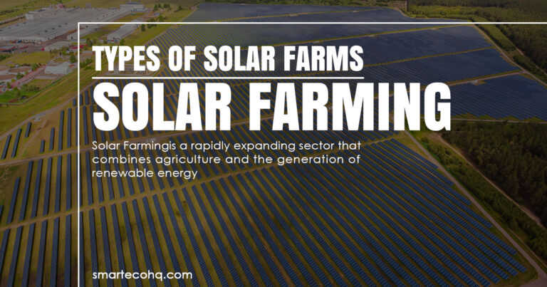 Solar Farming: Types of Solar Farms