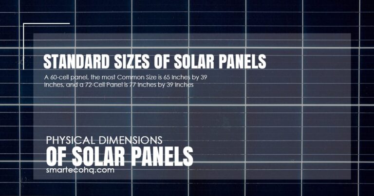 Solar Panel Sizes: Understanding, Choosing and Optimizing