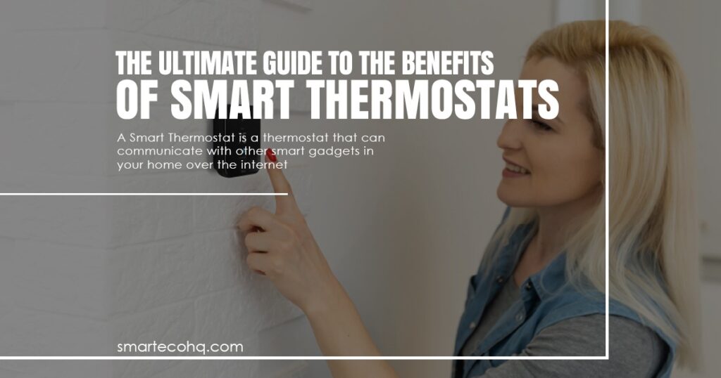 ultimate guide of smart thermostat